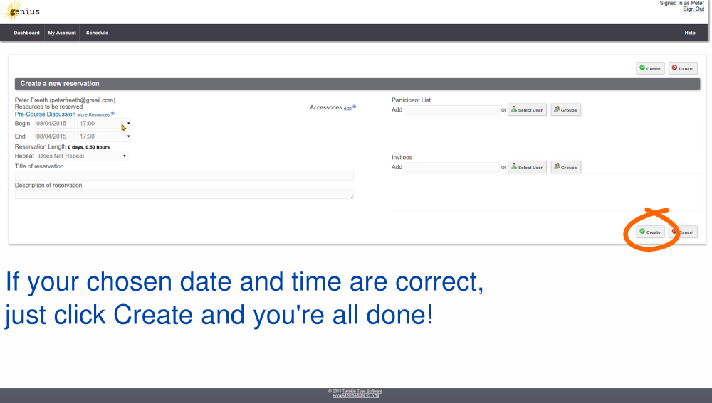 If the date and time are correct for you, just click Create